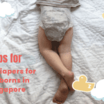 Best Diapers for Newborns in Singapore