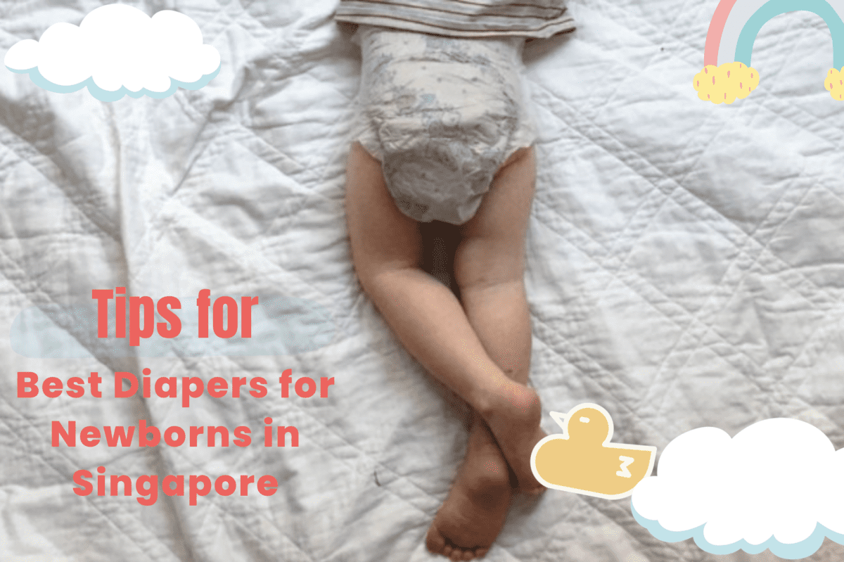 Best Diapers for Newborns in Singapore
