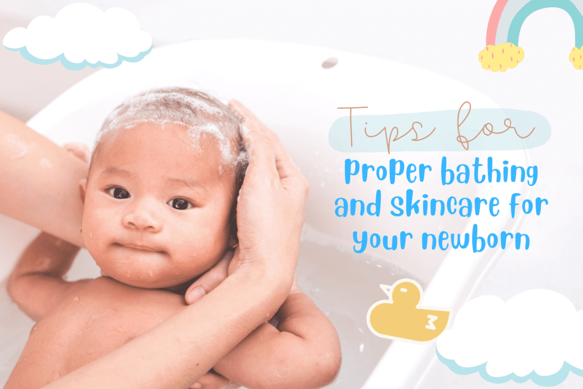 Tips for proper bathing and skincare for your newborn