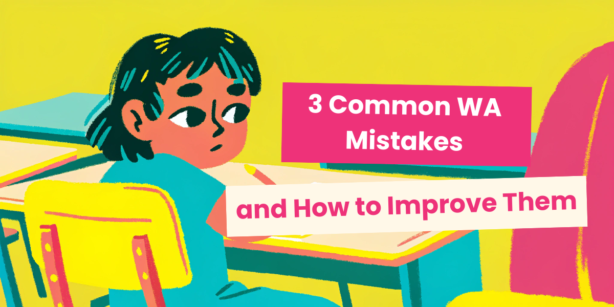 3 Common WA mistakes and how to improve them