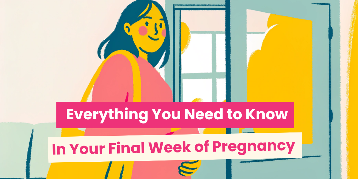 final week pregnancy