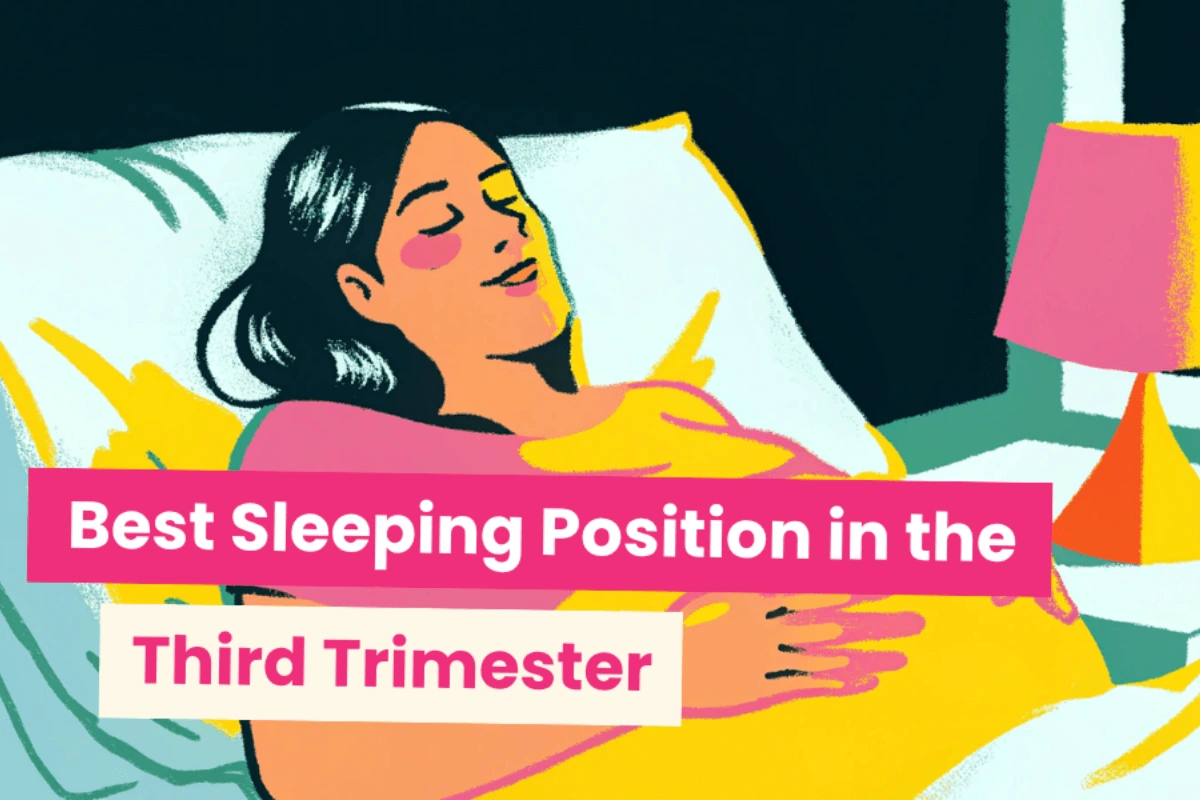 Best sleeping position in the third trimester (and other ways to ease pregnancy discomforts) 