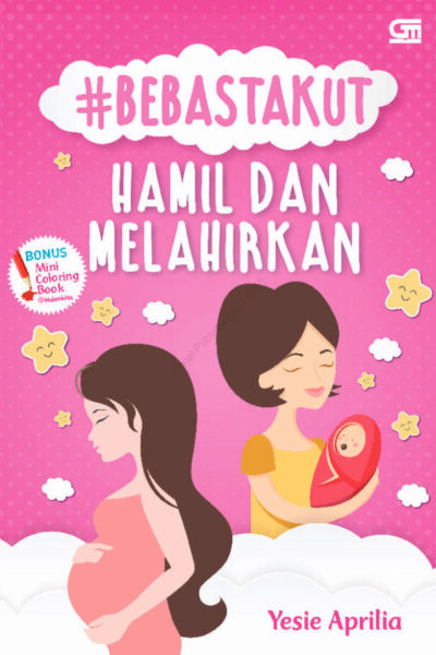 review Buku #bebastakut Hamil dan Melahirkan