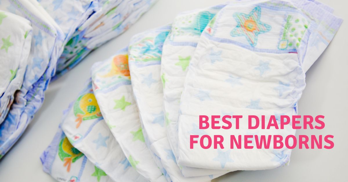 5 Best Diapers for Newborns (2023)