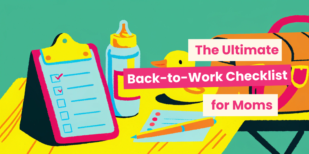 The ultimate back to work checklist for moms